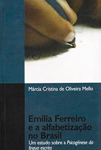 Emilia Ferreiro e a alfabetização no Brasil