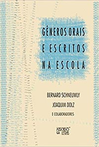 Gêneros Orais e Escritos na Escola (Português) Capa comum – 20 maio 2004;